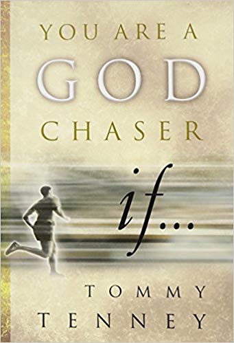 You Are A God Chaser If... HB - Tommy Tenney